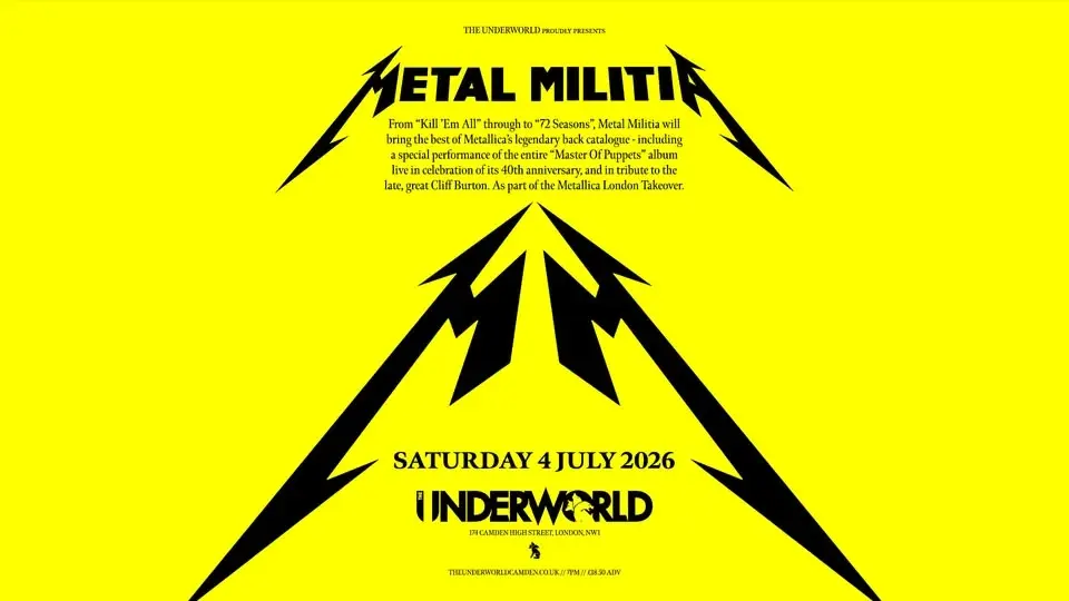 METAL MILITIA: TRIBUTE TO METALLICA at The Underworld - London