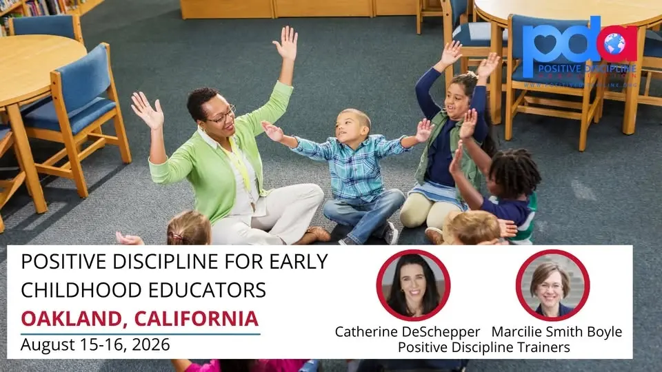 Positive Discipline for Early Childhood Educators