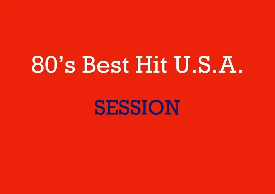 7/25 80's Best Hit U.S.A. セッション 🇺🇸
