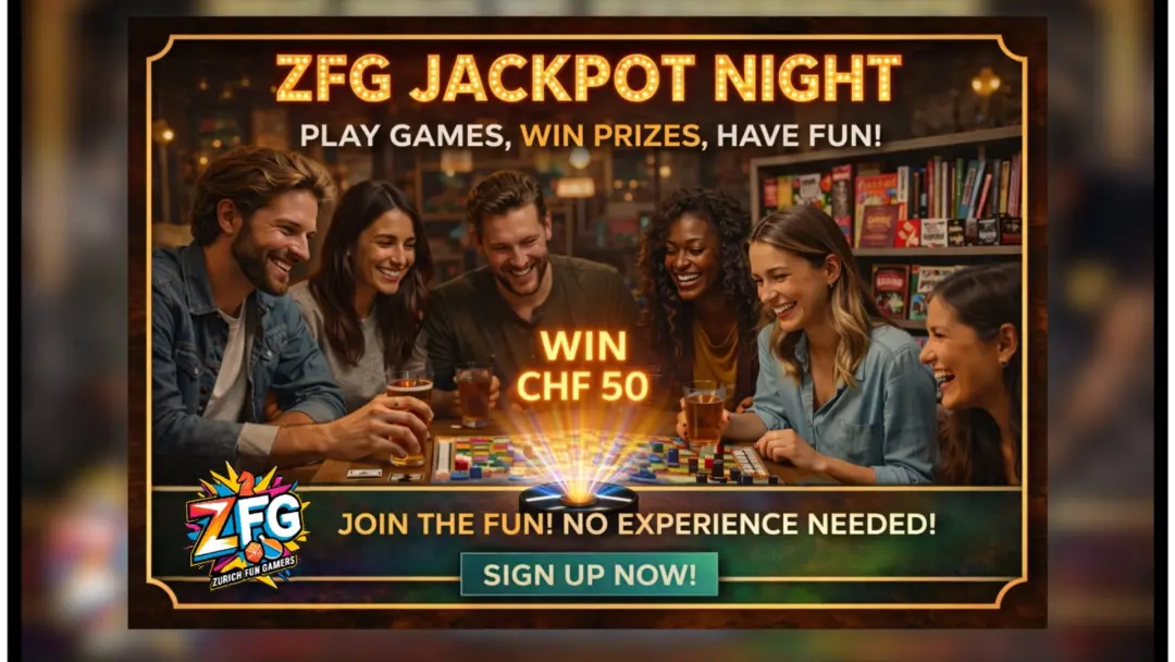 🎰 ZFG Jackpot Night: Play BoardGames, Win CHF 50!🏆