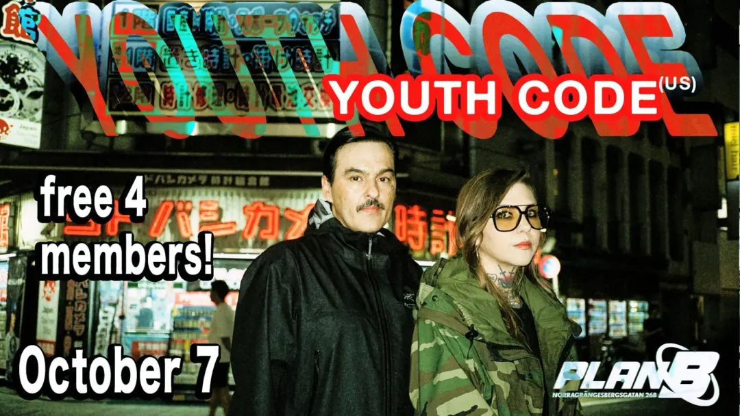 Youth Code (US) + Pig Machine // Live at Plan B — Malmö