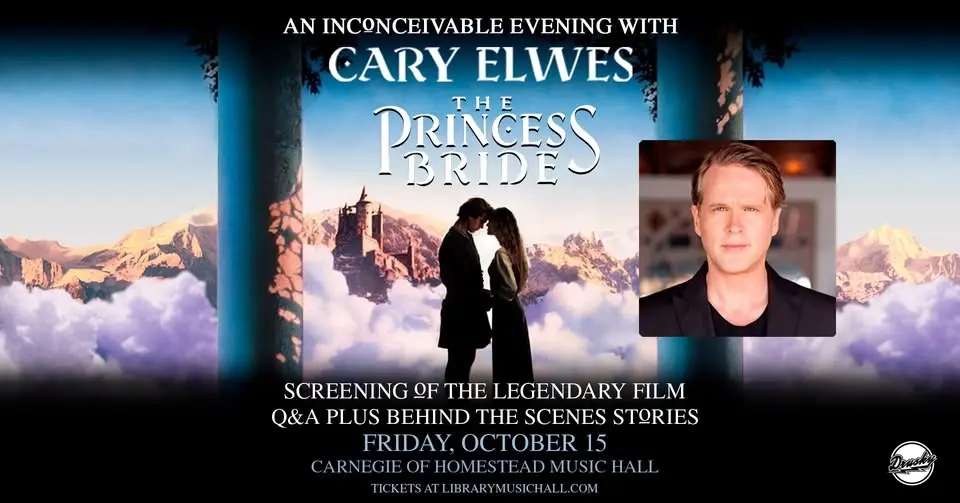 The Princess Bride An Inconceivable Evening with Cary Elwes