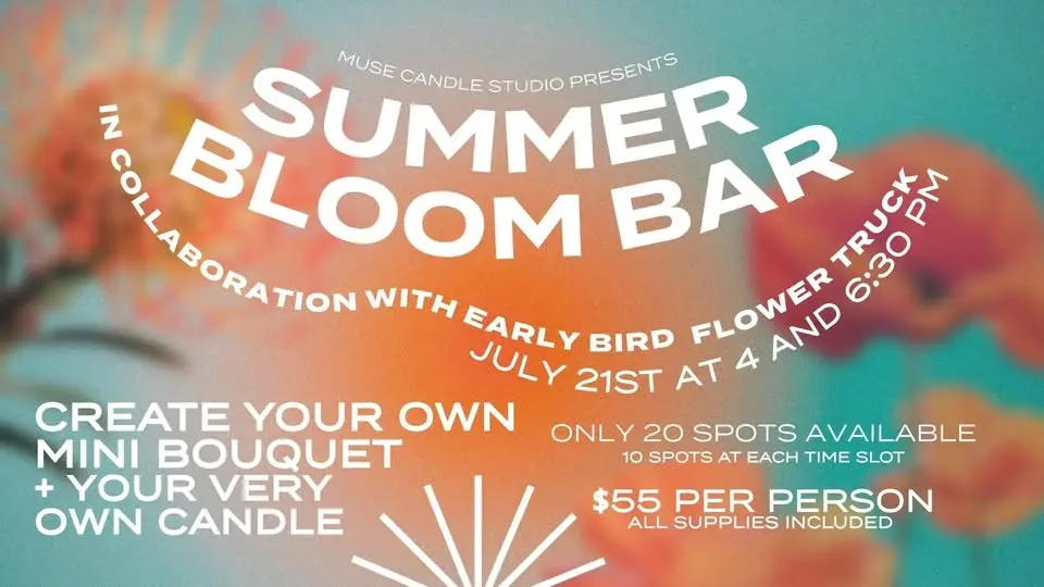 Summer Bloom Bar with Early Bird Flower Truck