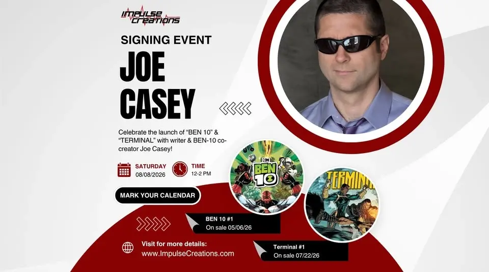 BEN 10 #1 & TERMINAL #1 Launch Signing With Joe Casey at Impulse Creations