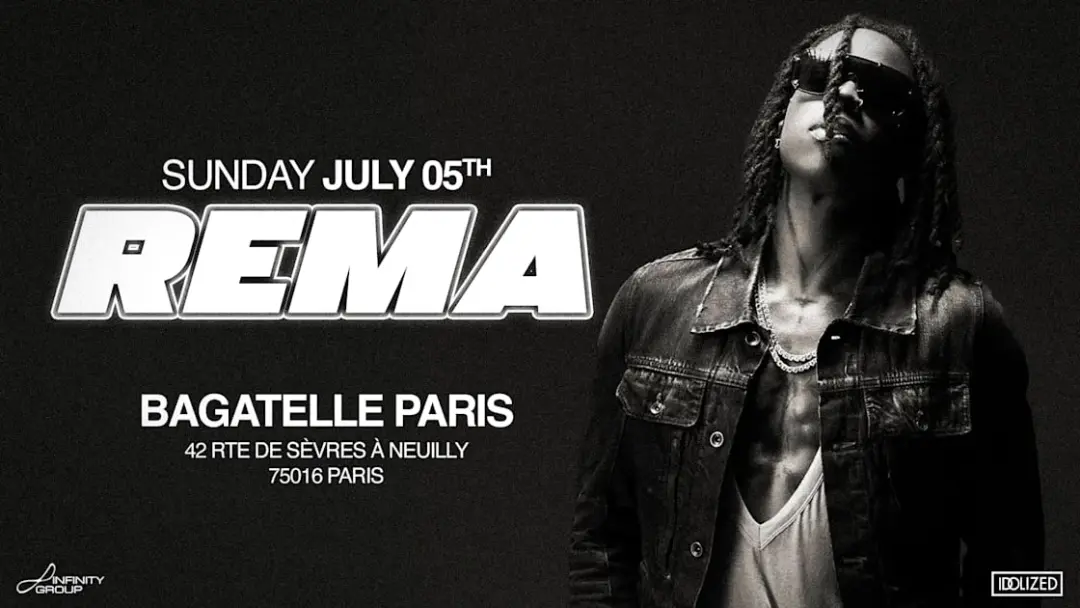 Dimanche 5 Juillet - Rema Live Performance - Bagatelle