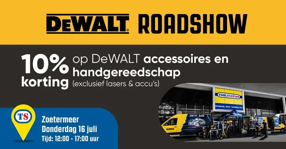 DeWalt Roadshow Zoetermeer