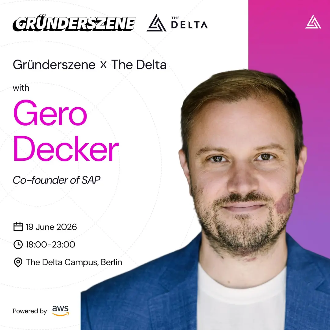 Gero Decker | Gründerszene x The Delta