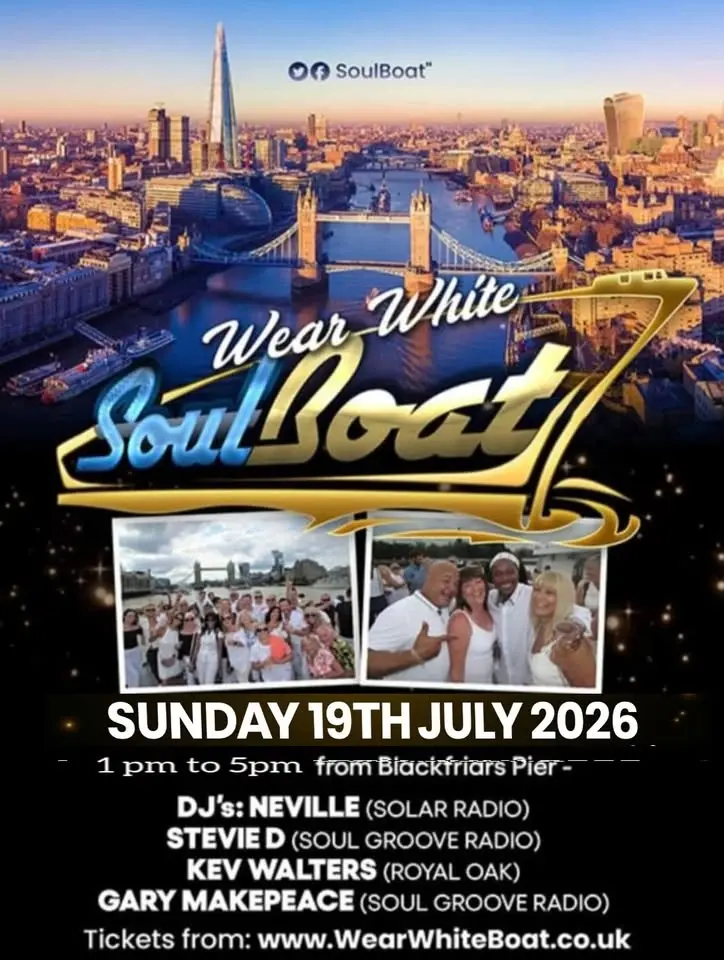 THE Wear White SoulBoat - Sunday 19th July 2026 1pm - 5pm AND Afterparty at the Phoenix