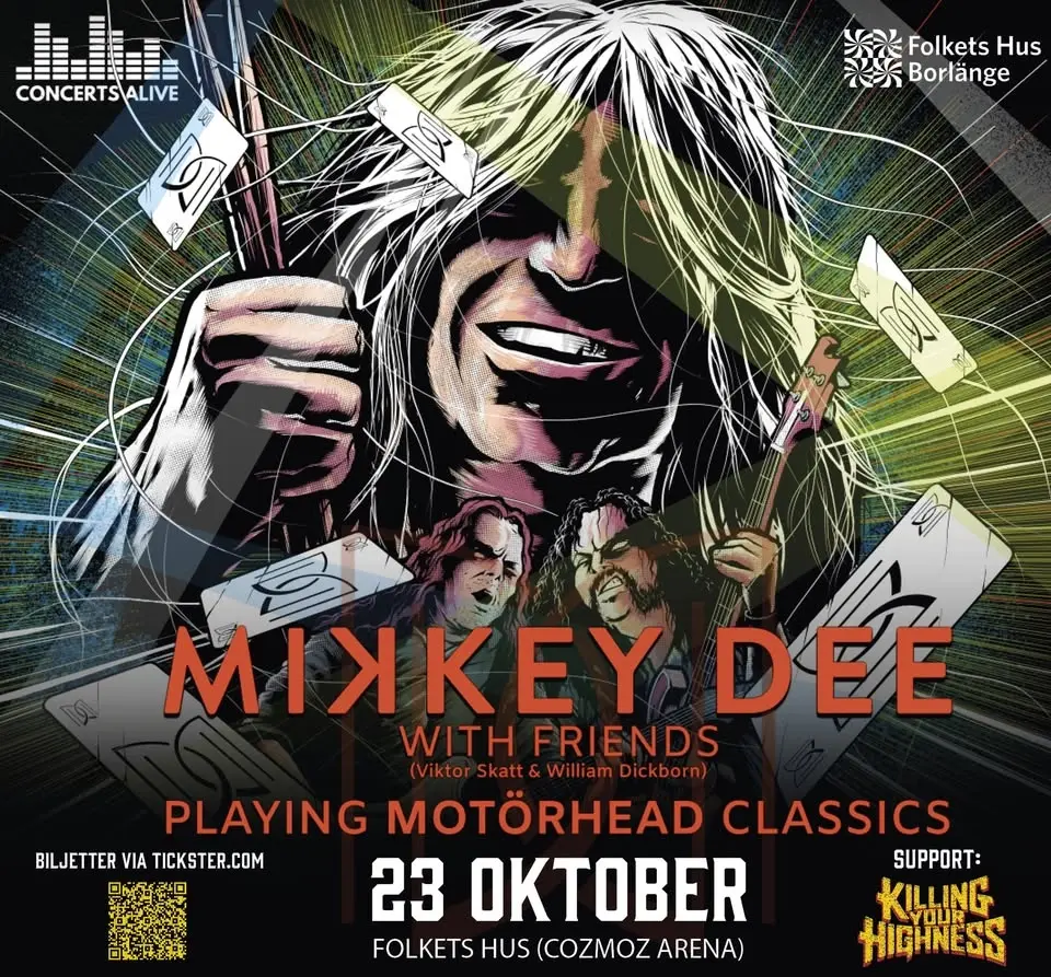 Mikkey Dee with friends + Killing Your Highness | Folkets Hus Borlänge (Cozmoz Arena)