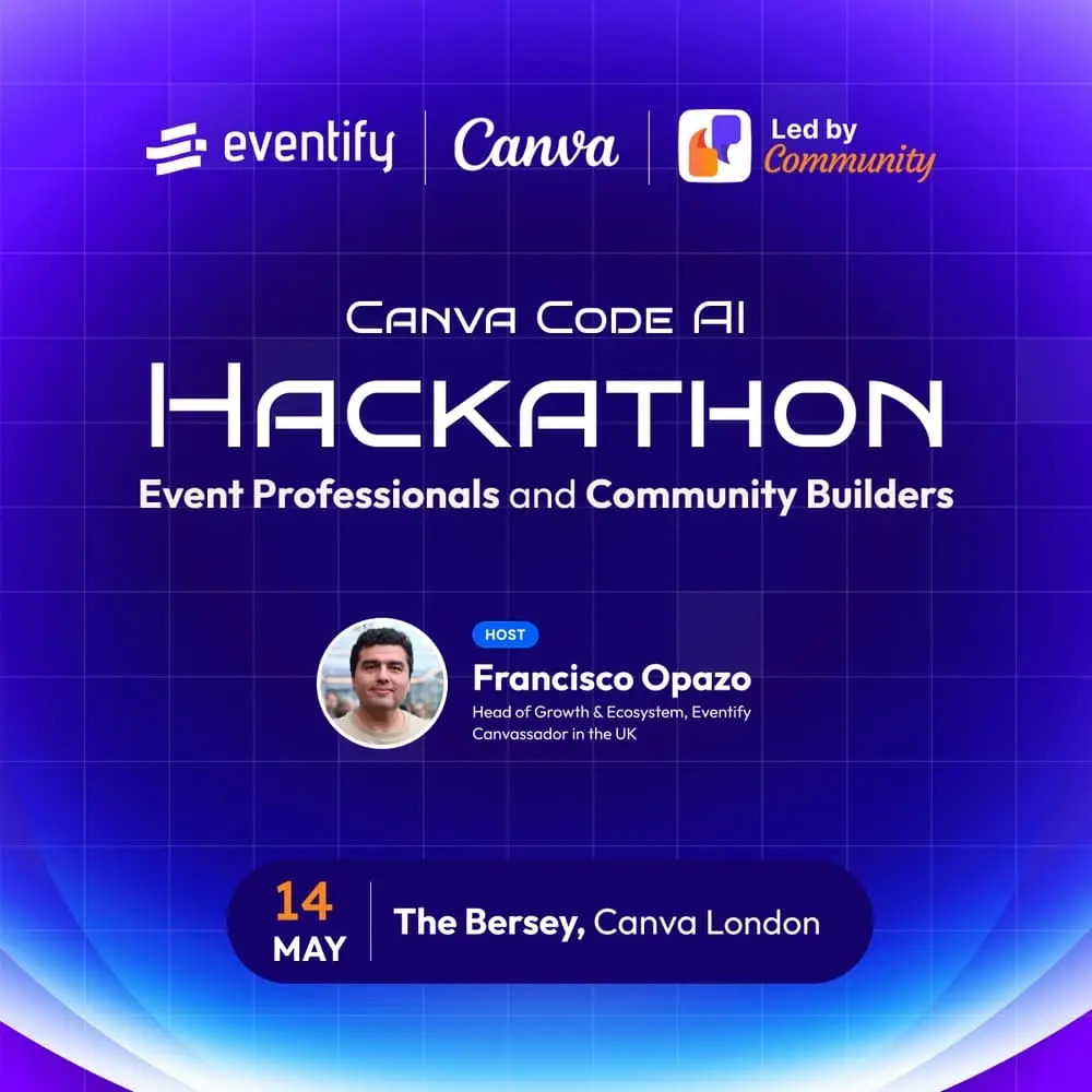 Canva Code AI Hackathon for Event Professionals and Community Builders