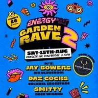 Energy 91 Garden Rave 2