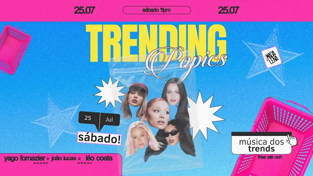 Trending Popics | Sábado | Free*
