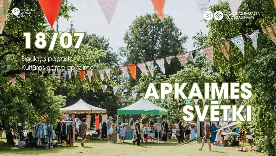 SIGULDAS APKAIMES SVĒTKI | 18.JŪLIJĀ