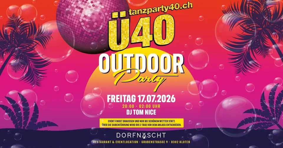 Ü40 Outdoor Tanzparty mit DJ Tom Nice