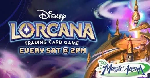 ⭐LORCANA SATURDAYS⭐ (JULY/AUG/SEPT)