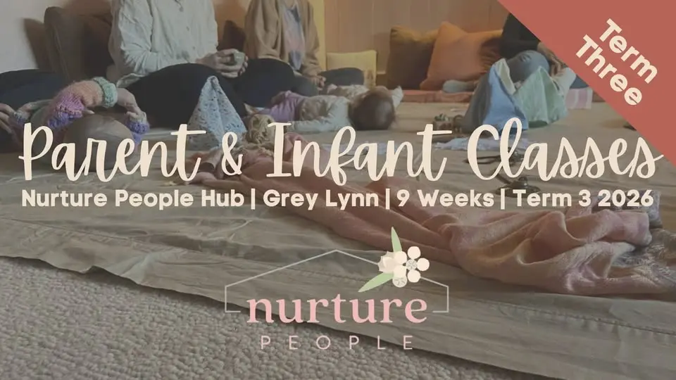 Parent & Infant Classes - Term 3 - Grey Lynn