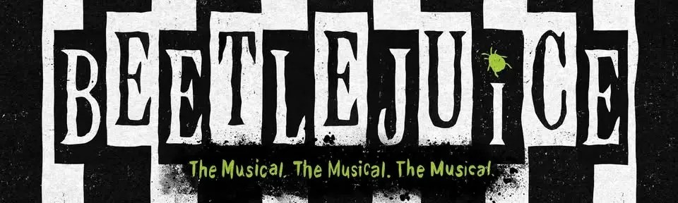 "Beetlejuice" Broadway National Tour
