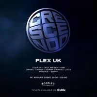 Crescendo presents: FLEX UK