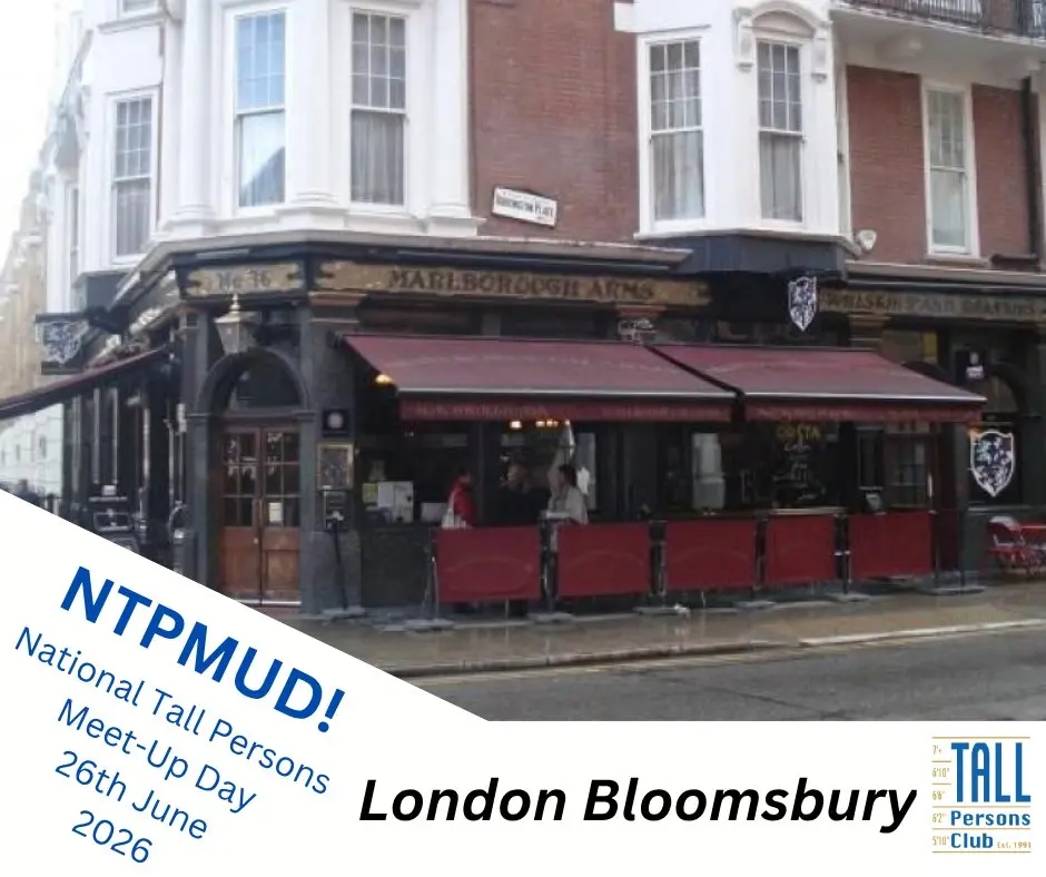 London Bloomsbury, 26th June 2026 from 1830hrs – NTPMUD 2026 – The National Tall Persons Meet-Up Day