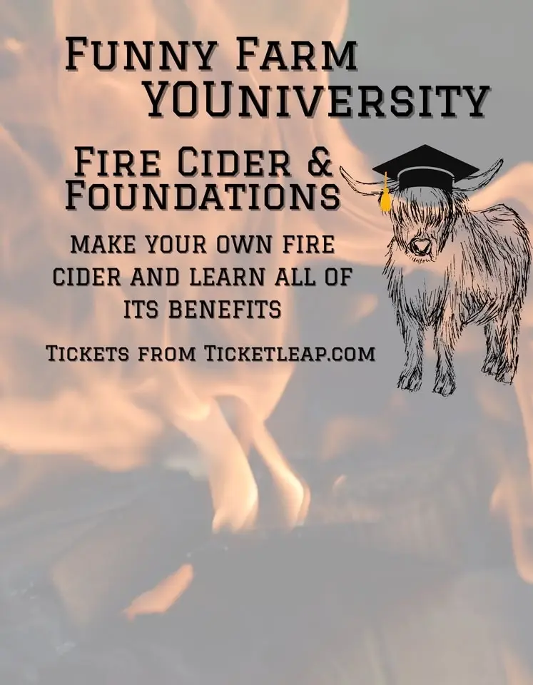 Fire Cider & Foundations 