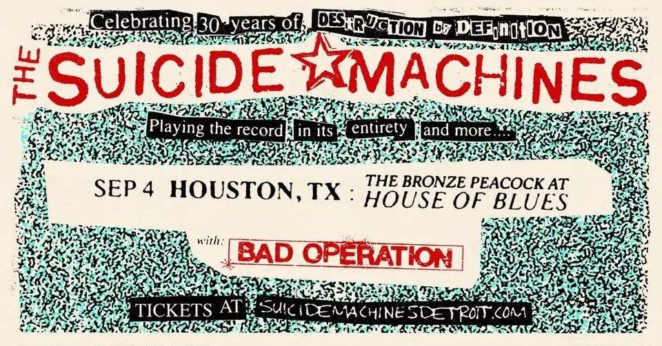 THE SUICIDE MACHINES 30 Years of 'Destruction By Definition' w/ Bad Operation at Bronze Peacock