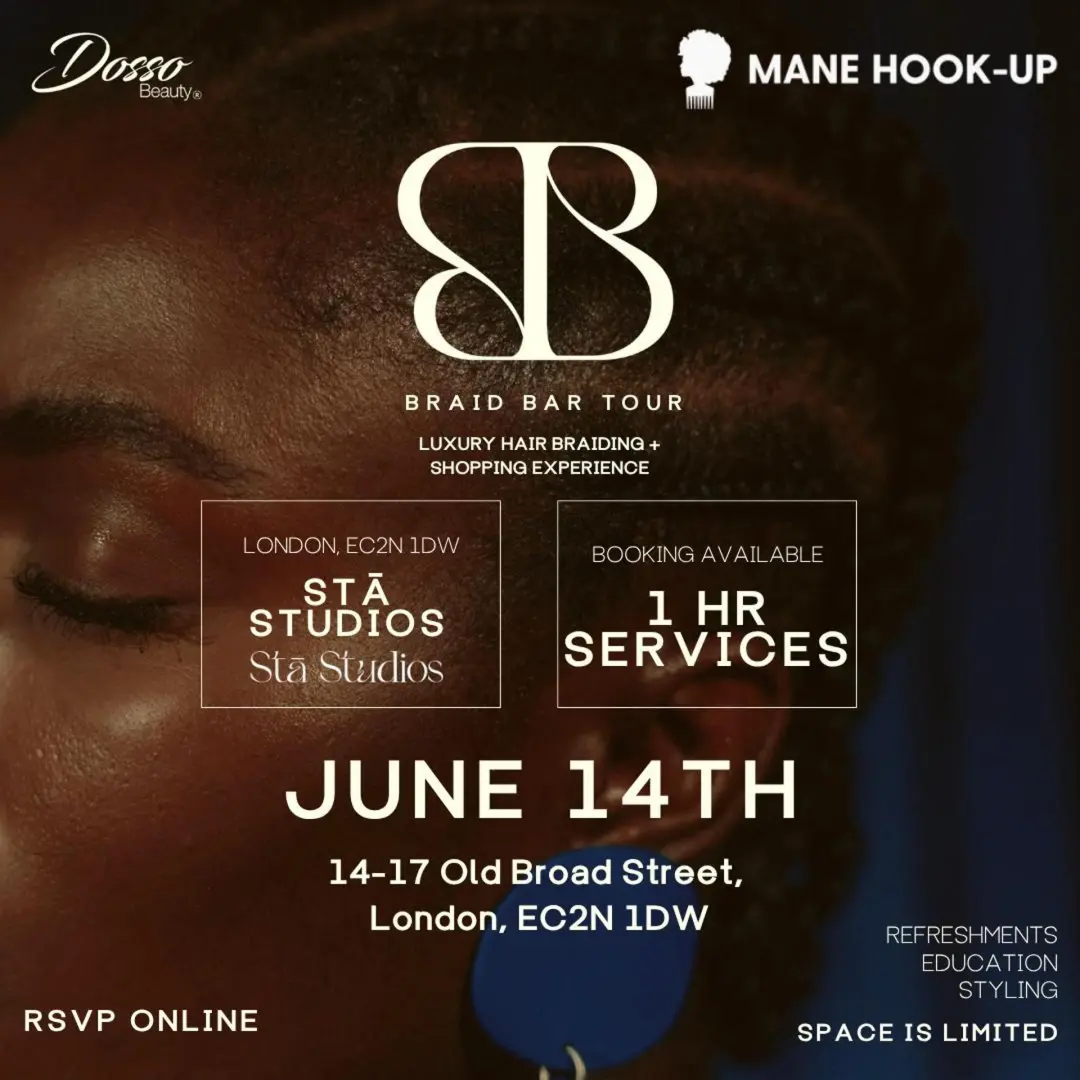 Beauty Braid Bar London: Mane Hook-Up x Dosso Beauty
