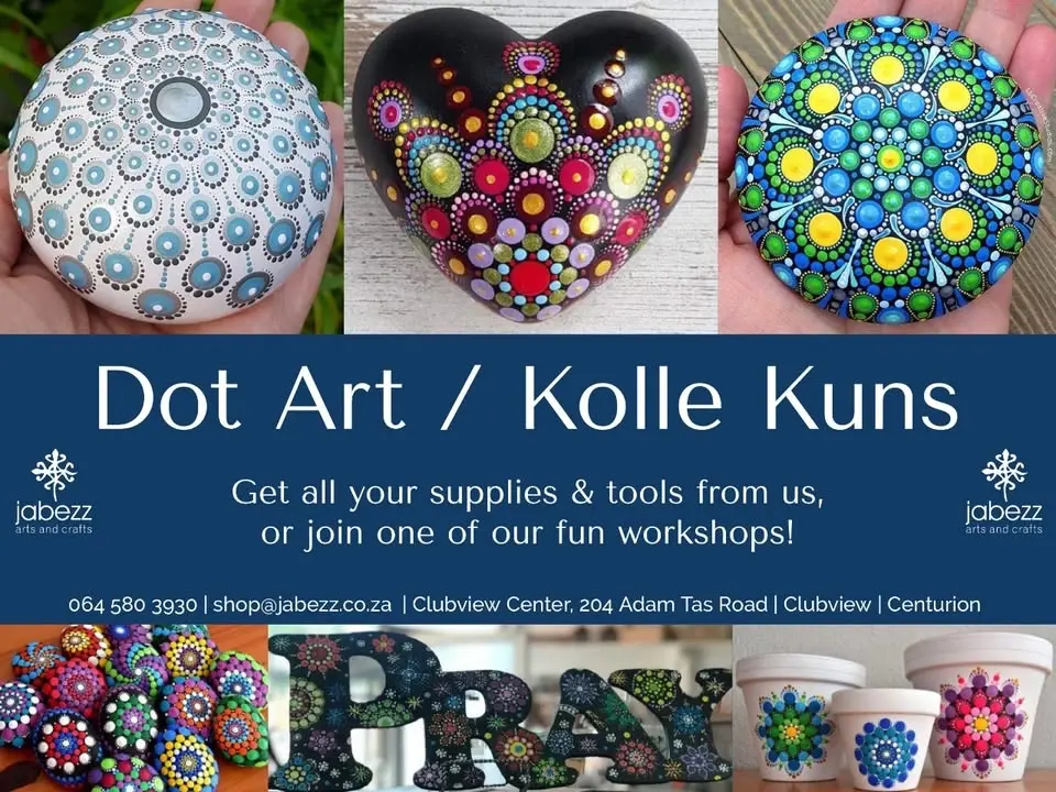 Dot art/ Kolle Kuns, @ R395.00, 20,26Jun, 9,29Jul, 8,21 Aug, 10 Sep, 3,20 Oct, 7,24Nov @ Jabezz Arts