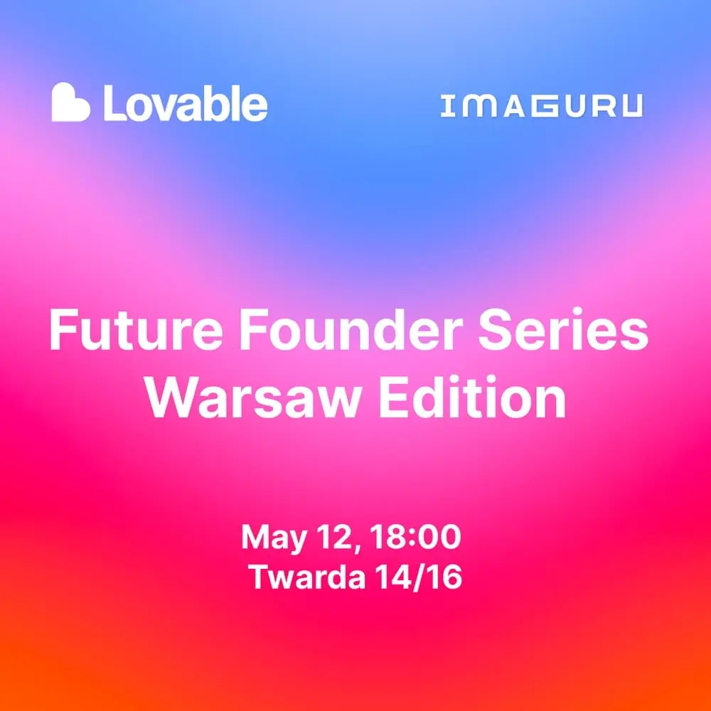 Future Founder Series - Warsaw Edition
