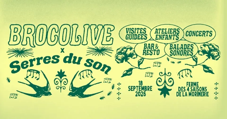 Serres du Son x Brocolive