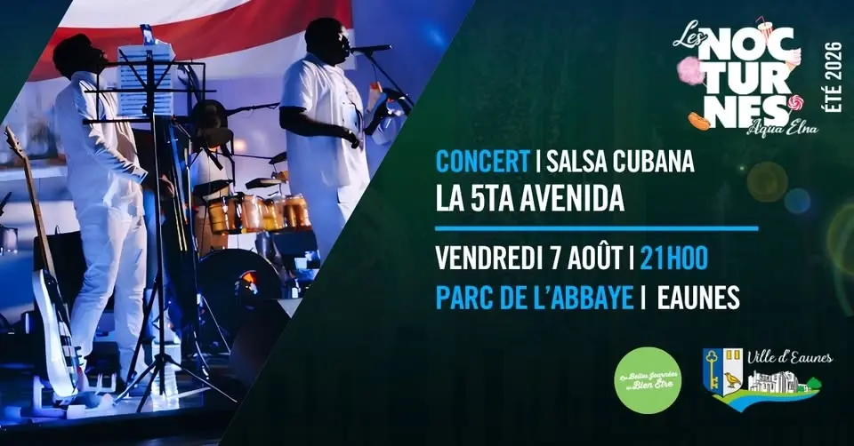 LES NOCTURNES D’AQUA ELNA – LA 5TA AVENIDA 🌙