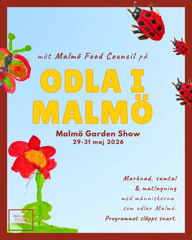 ODLA I MALMÖ med Malmö Food Council (Malmö Garden Show 2026)