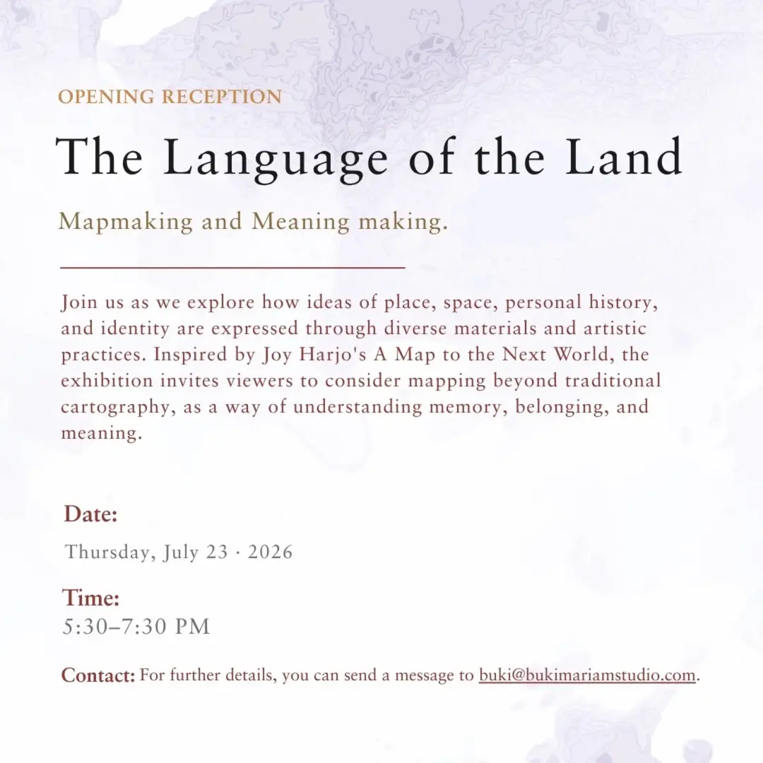 The Language of the Land | Opening Reception