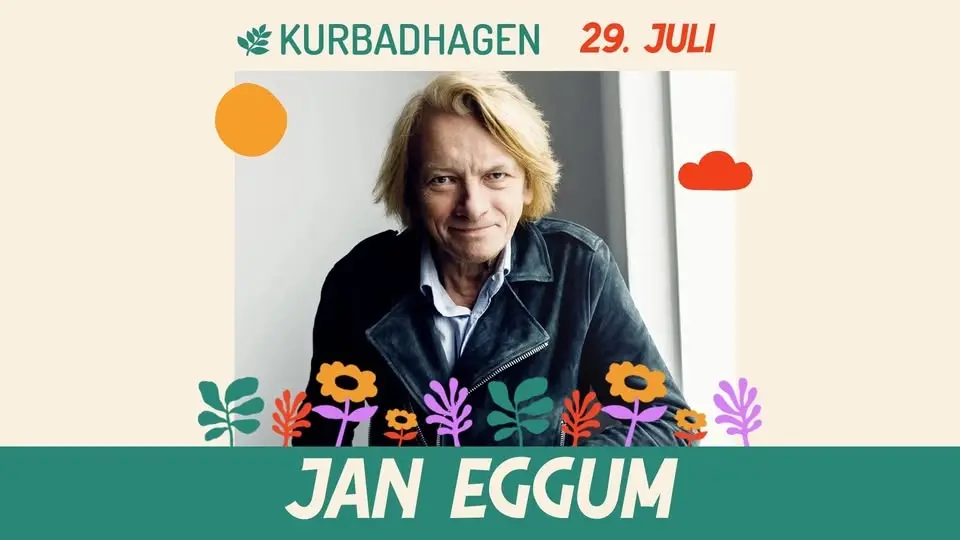 Jan Eggum // Kurbadhagen
