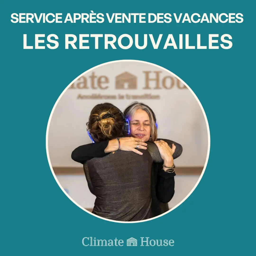 Service après-vente des vacances : LES RETROUVAILLES