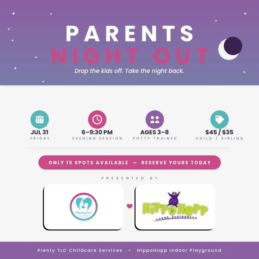 Parents Night Out — Hosted by Plenty TLC Childcare Services