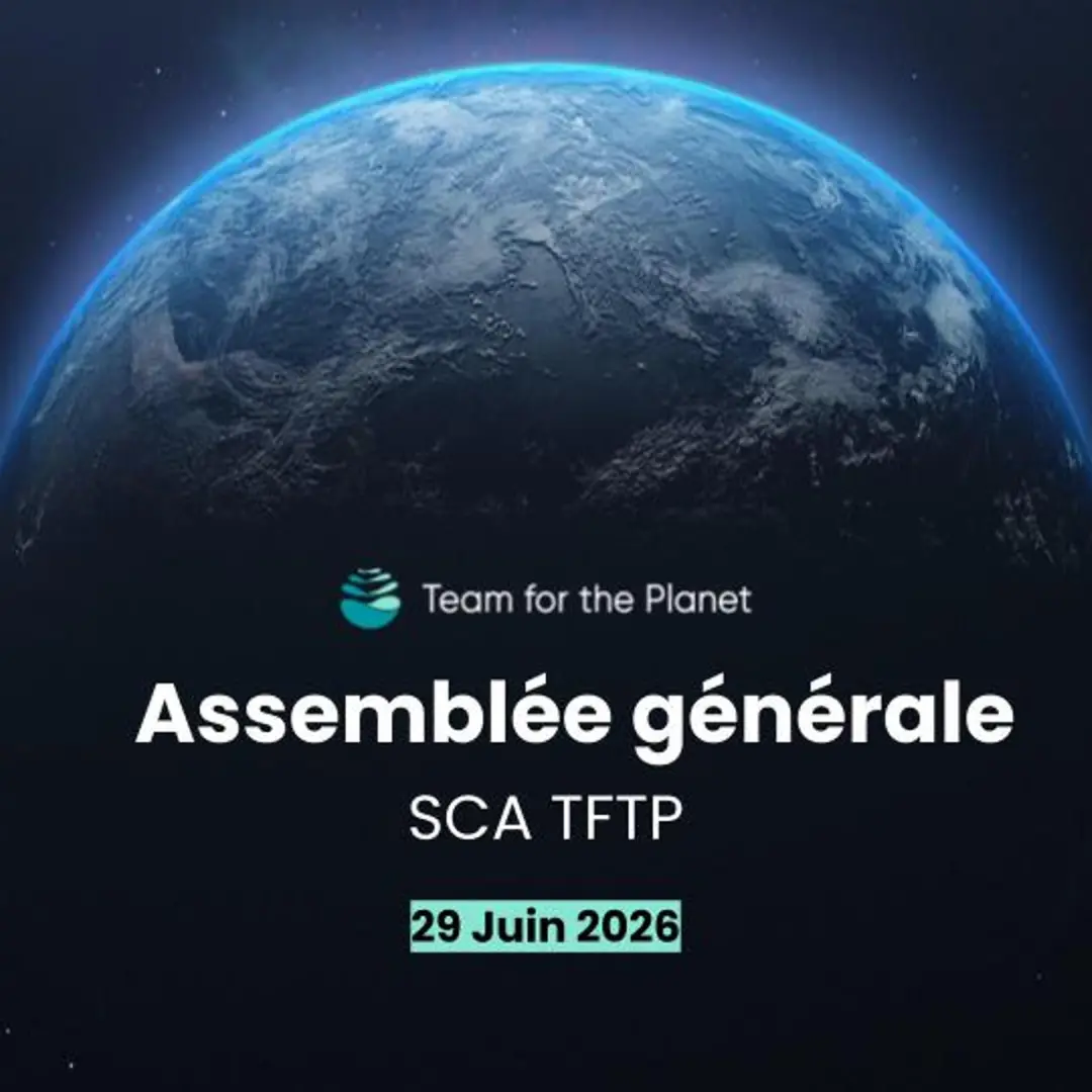 Assemblée Générale Annuelle Team for the Planet