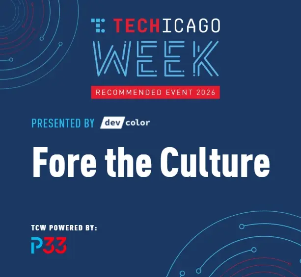 /dev/color TechChicago: Fore the Culture