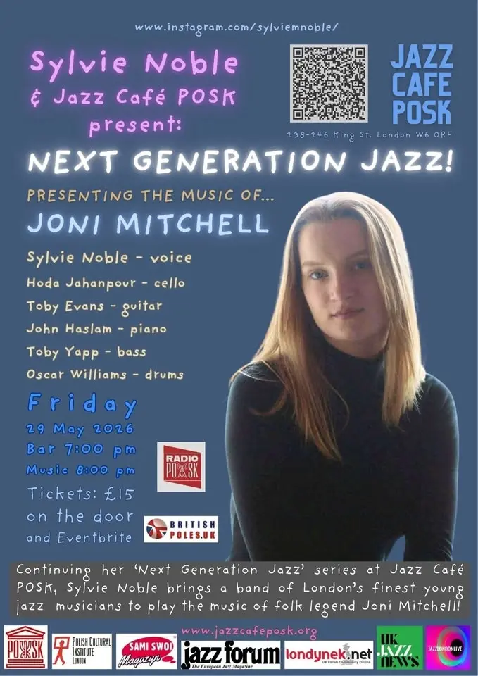 SYLVIE NOBLE & JAZZ CAFE POSK PRESENT: NEXT GENERATION JAZZ!