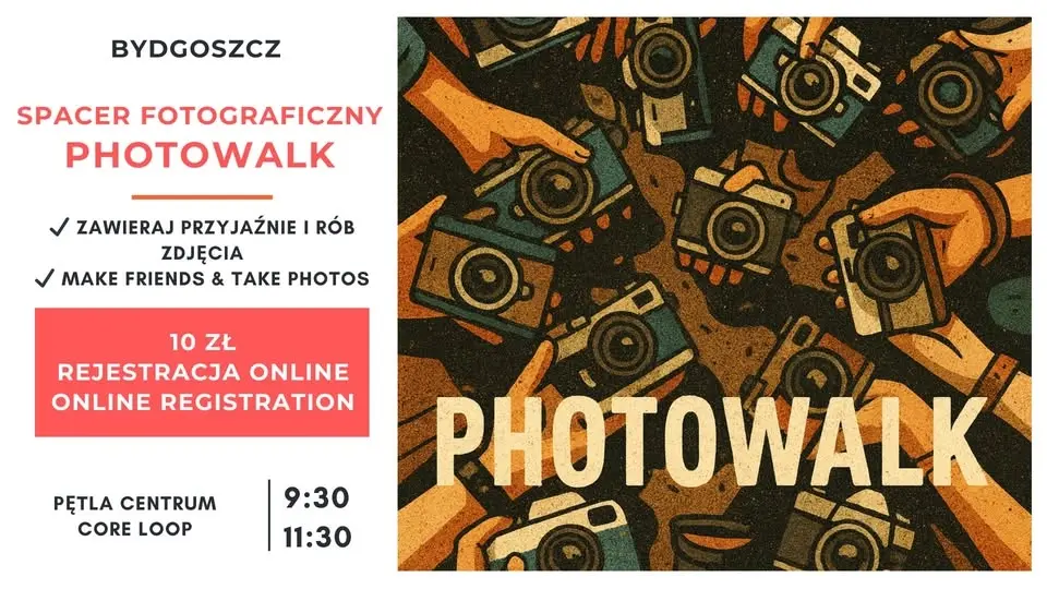 📸 Spotkanie z przyjaciółmi & fotograficzny spacer / Make friends & Photowalk Meetup