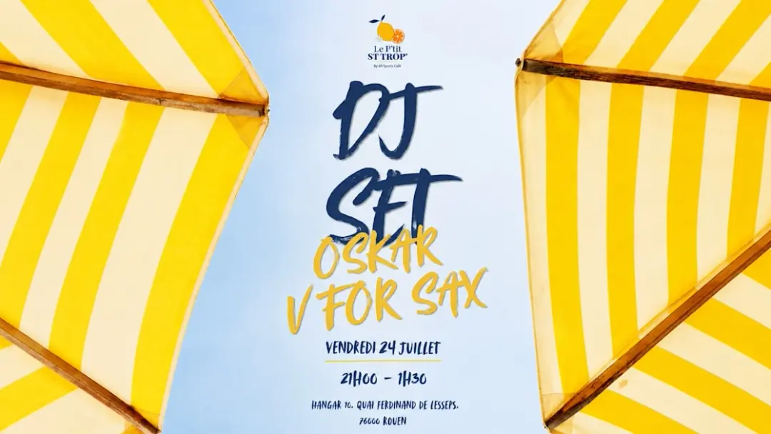 Le P'tit St Trop' 24/07 : Oskar & V For Sax
