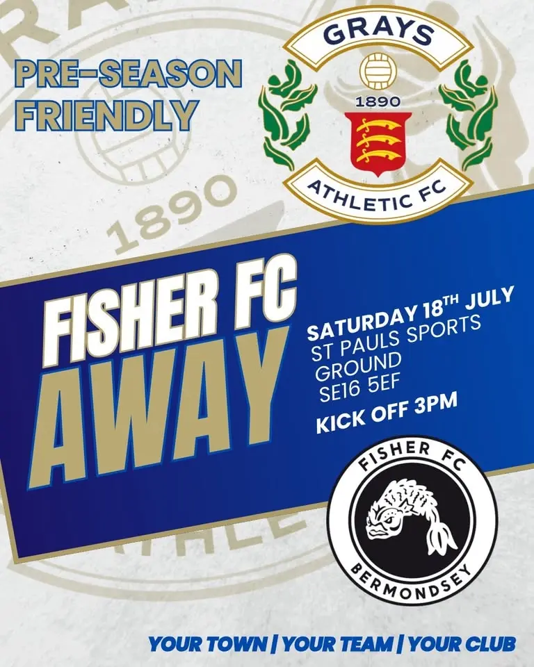PRE-SEASON FRIENDLY: Fisher FC v GRAYS ATHLETIC