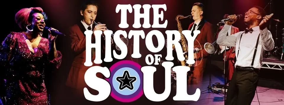 The History of Soul- Millfield Theatre, Edmonton