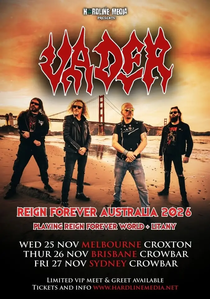 VADER - Reign Forever Australia - Sydney - Crowbar - Fri 27 Nov