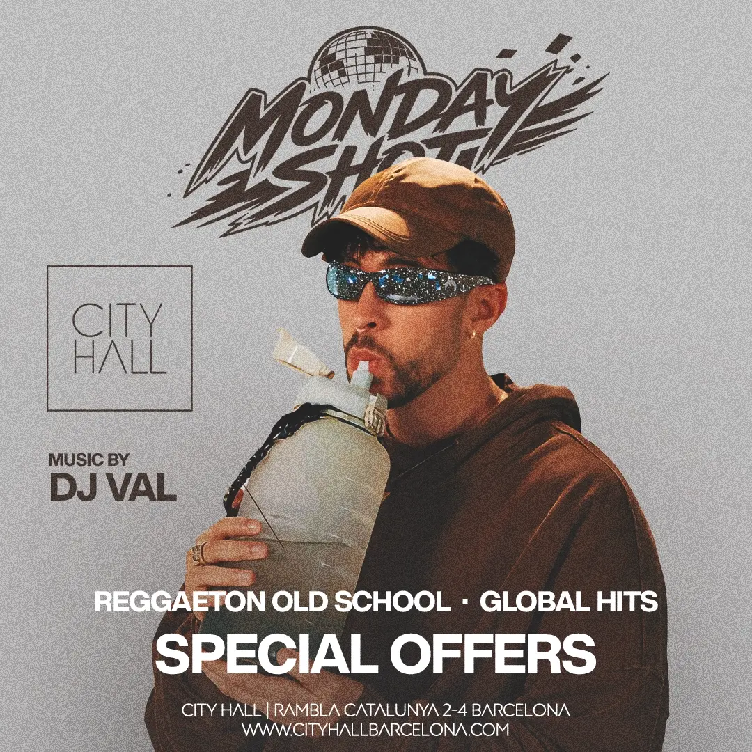 City Hall pres. MONDAY SHOT - REGGAETON OLD SCHOOL l Guest List