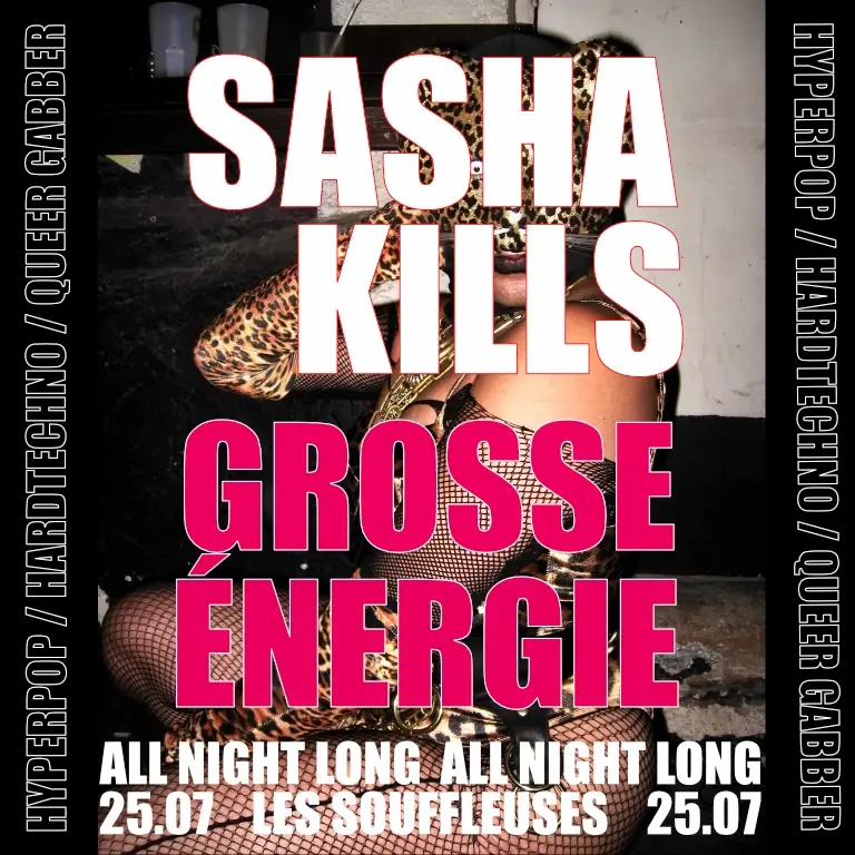 GROSSE ENERGIE — SASHA KILLS ALL NIGHT LONG
