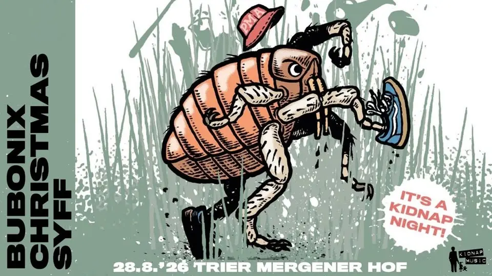 BUBONIX + CHRISTMAS + SYFF - Mergener Hof - Trier