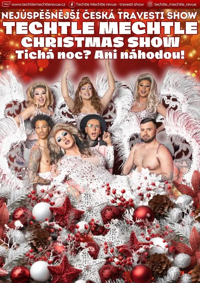 Nejúspěšnější česká travesti show Techtle Mechtle - Vánoční show - Tichá noc? Ani náhodou!