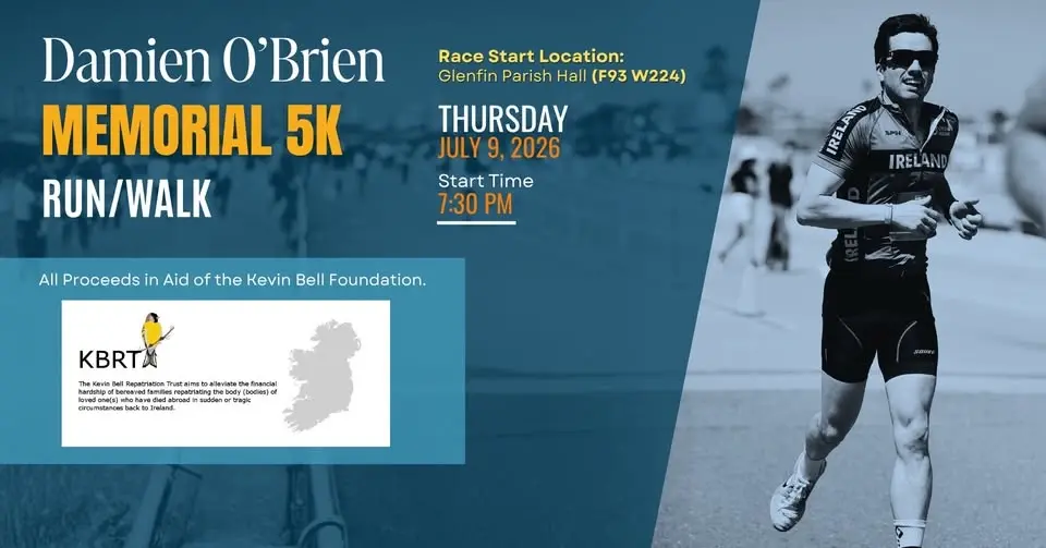Damien O'Brien Memorial 5K - In Aid of The Kevin Bell Repatriation Trust
