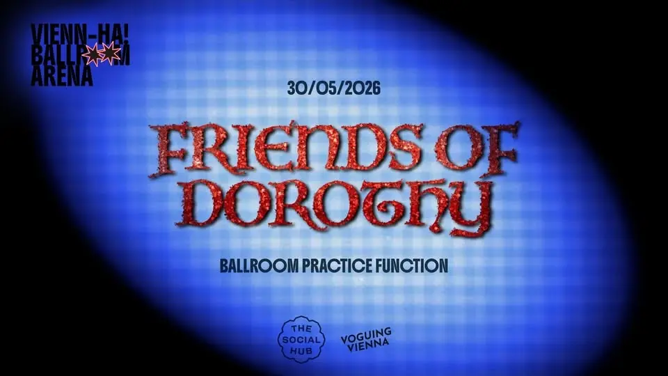 VIENN-HA BALLROOM ARENA - Friends of Dorothy