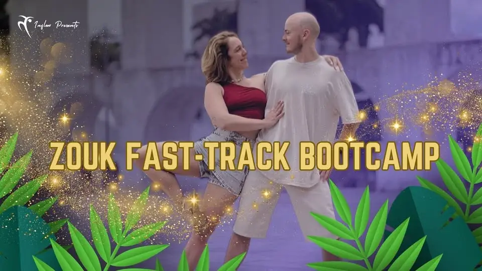 Zouk Fast-Track Bootcamp